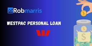 Westpac Personal Loan: Chech everything you need to know
