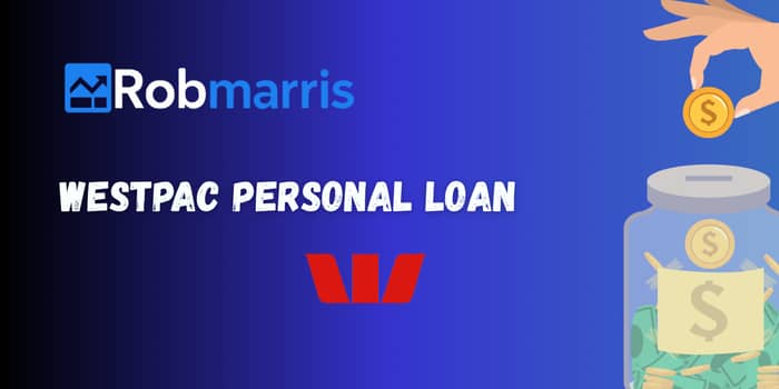 Westpac Personal Loan: Chech everything you need to know
